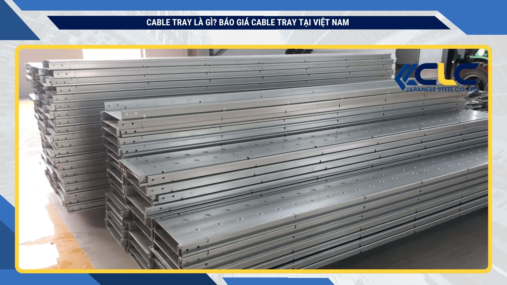 Vì sao nên chọn Thép Nhật CLC