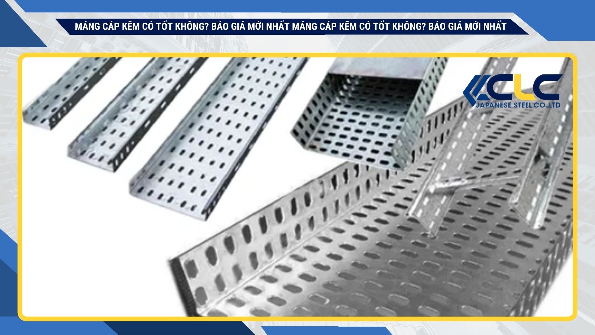 Vì sao doanh nghiệp ưu tiên máng cáp kẽm nhúng nóng