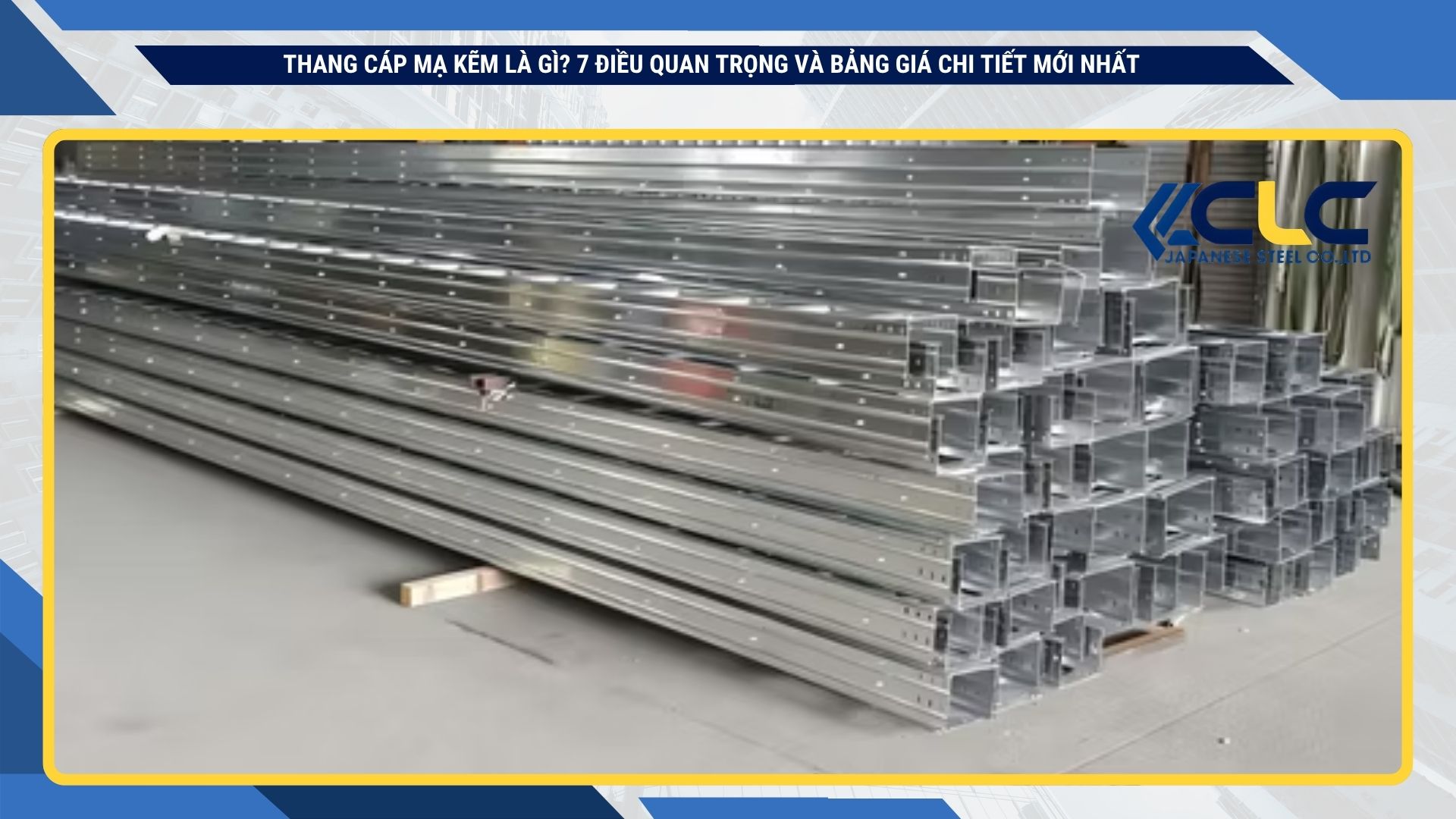 Vì sao nhiều khách hàng chọn Thép Nhật CLC