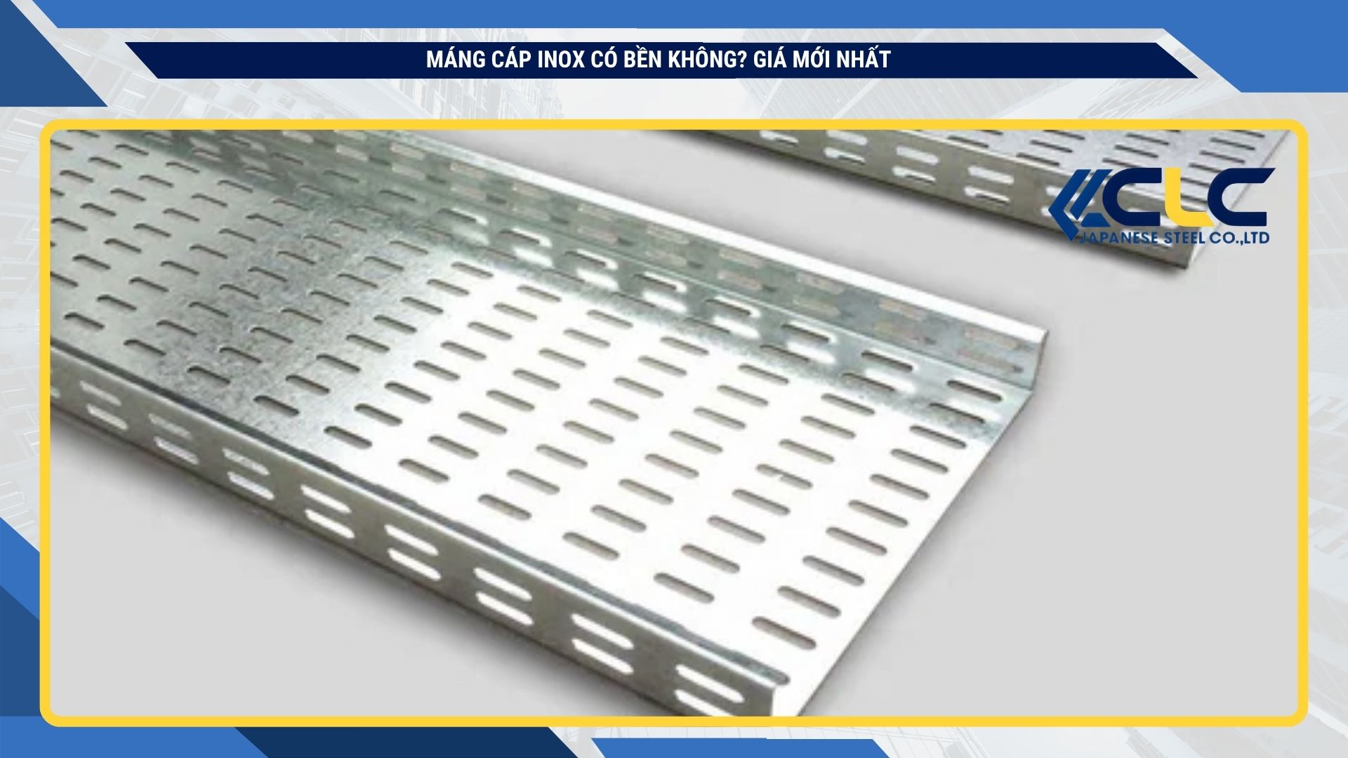 Máng cáp inox 304 có phải lựa chọn tốt nhất?