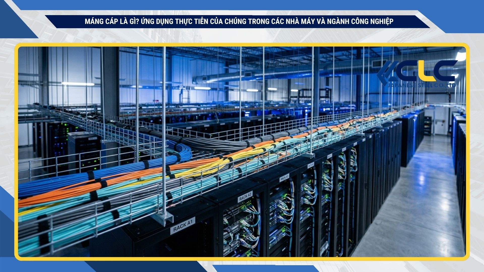 Máng cáp là gì? Ứng dụng thực tiễn của chúng trong các nhà máy và ngành công nghiệp