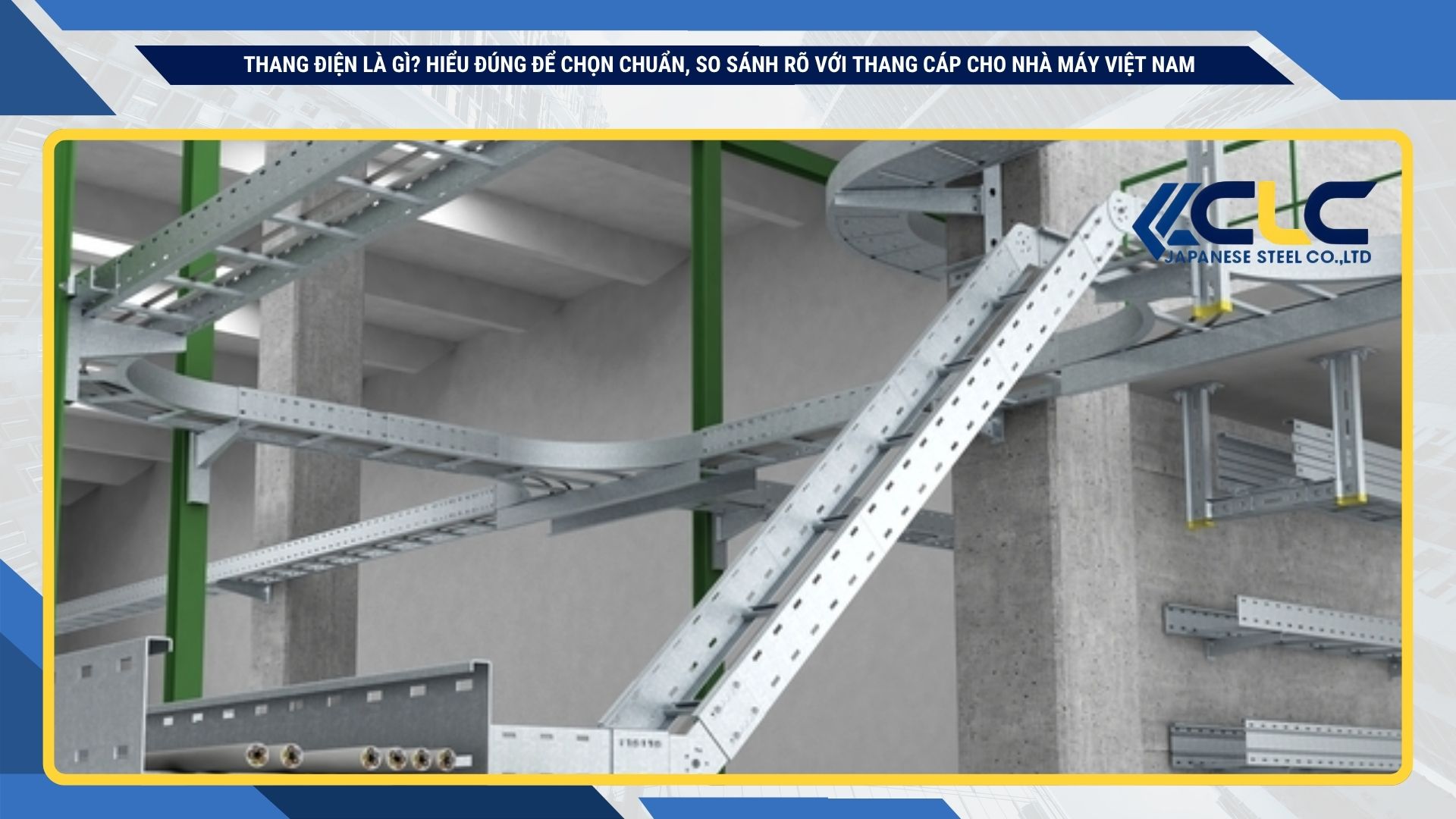 Thang điện là gì? Hiểu đúng để chọn chuẩn, so sánh rõ với thang cáp cho nhà máy Việt Nam