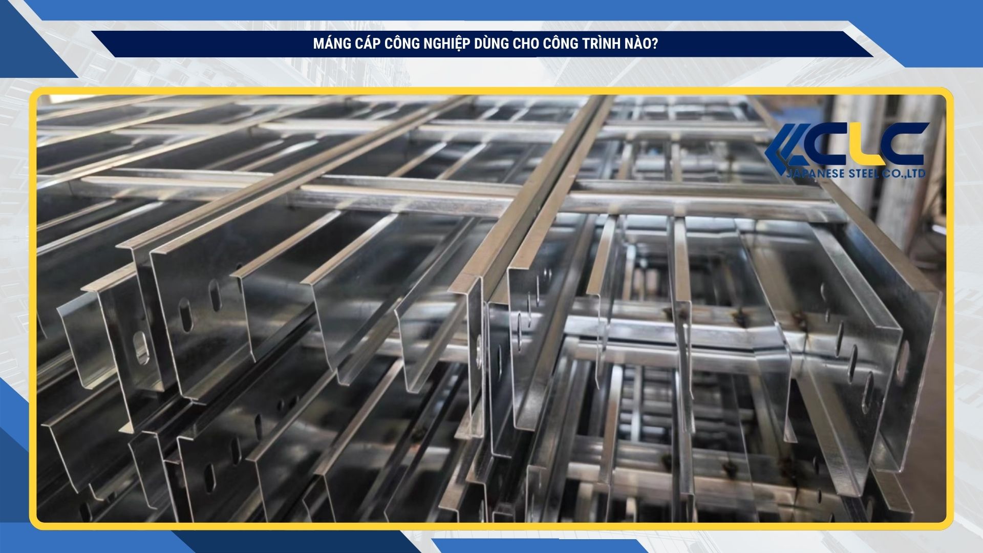 Máng cáp công nghiệp dùng cho công trình nào?