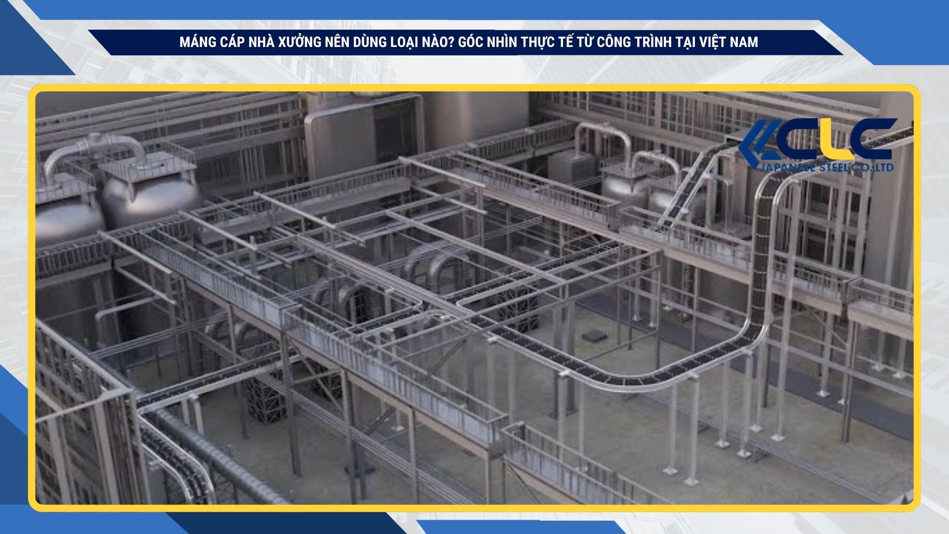 Máng cáp nhà xưởng nên dùng loại nào? Góc nhìn thực tế từ công trình tại Việt Nam