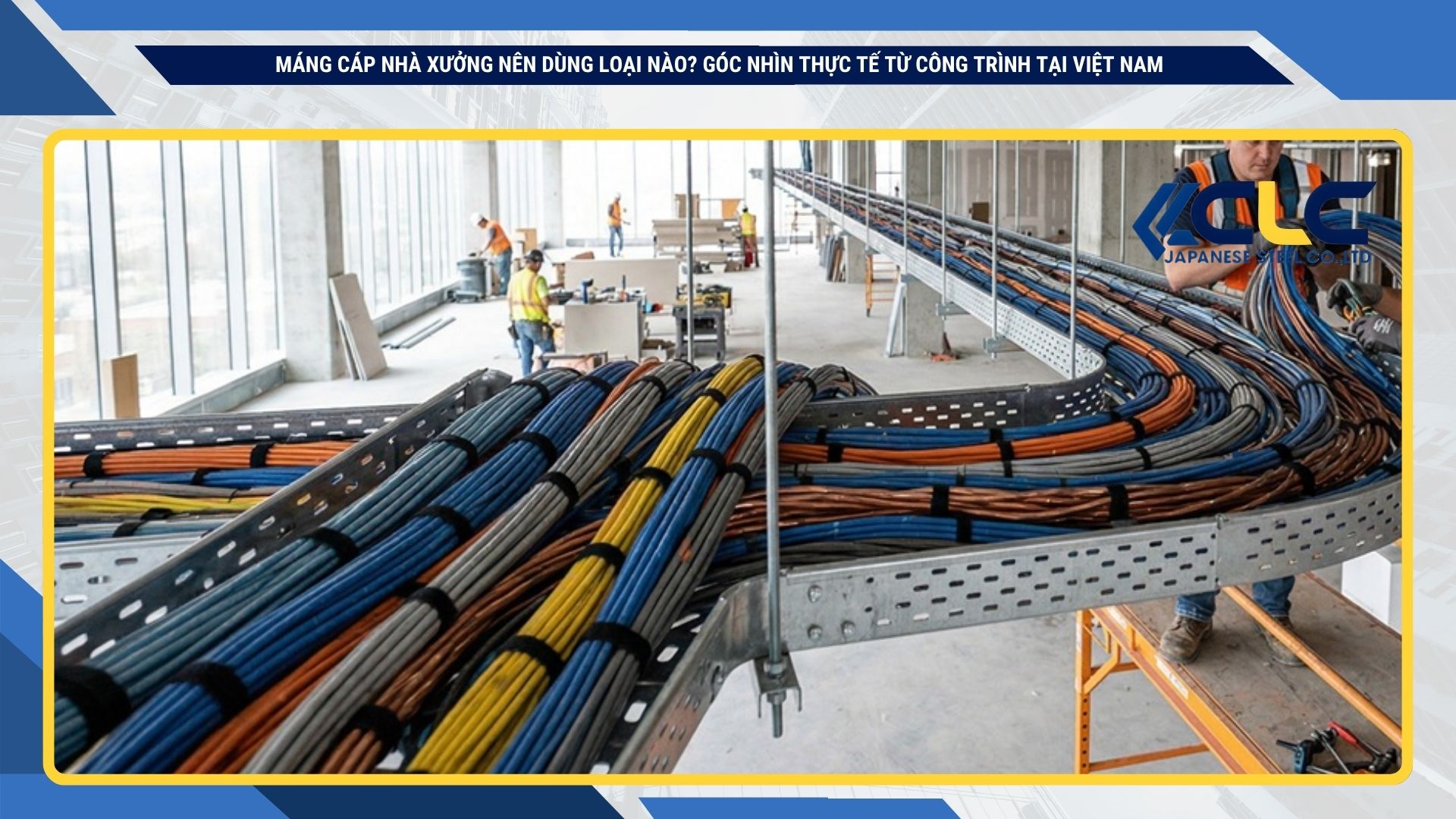 Máng cáp nhà xưởng nên dùng loại nào? Góc nhìn thực tế từ công trình tại Việt Nam