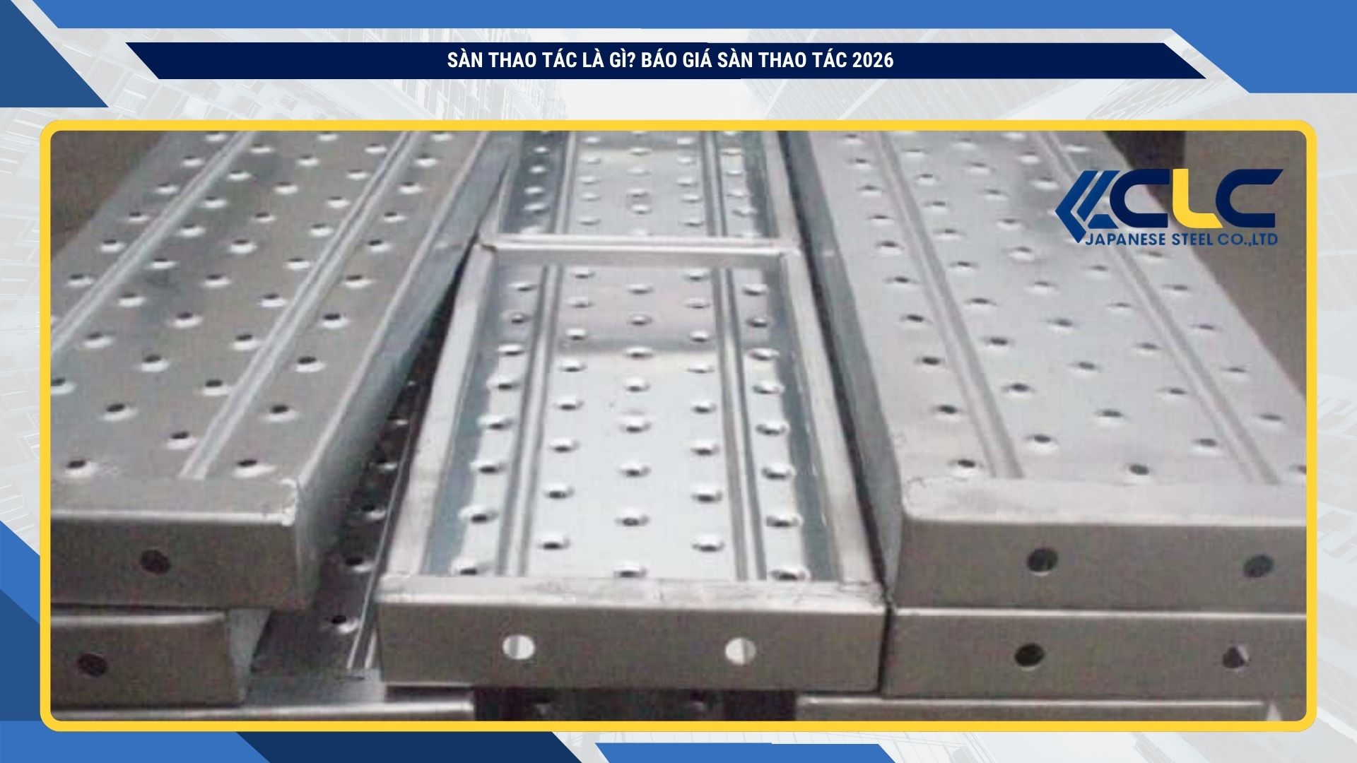 Sàn Thao Tác Là Gì? Báo Giá Sàn Thao Tác 2026
