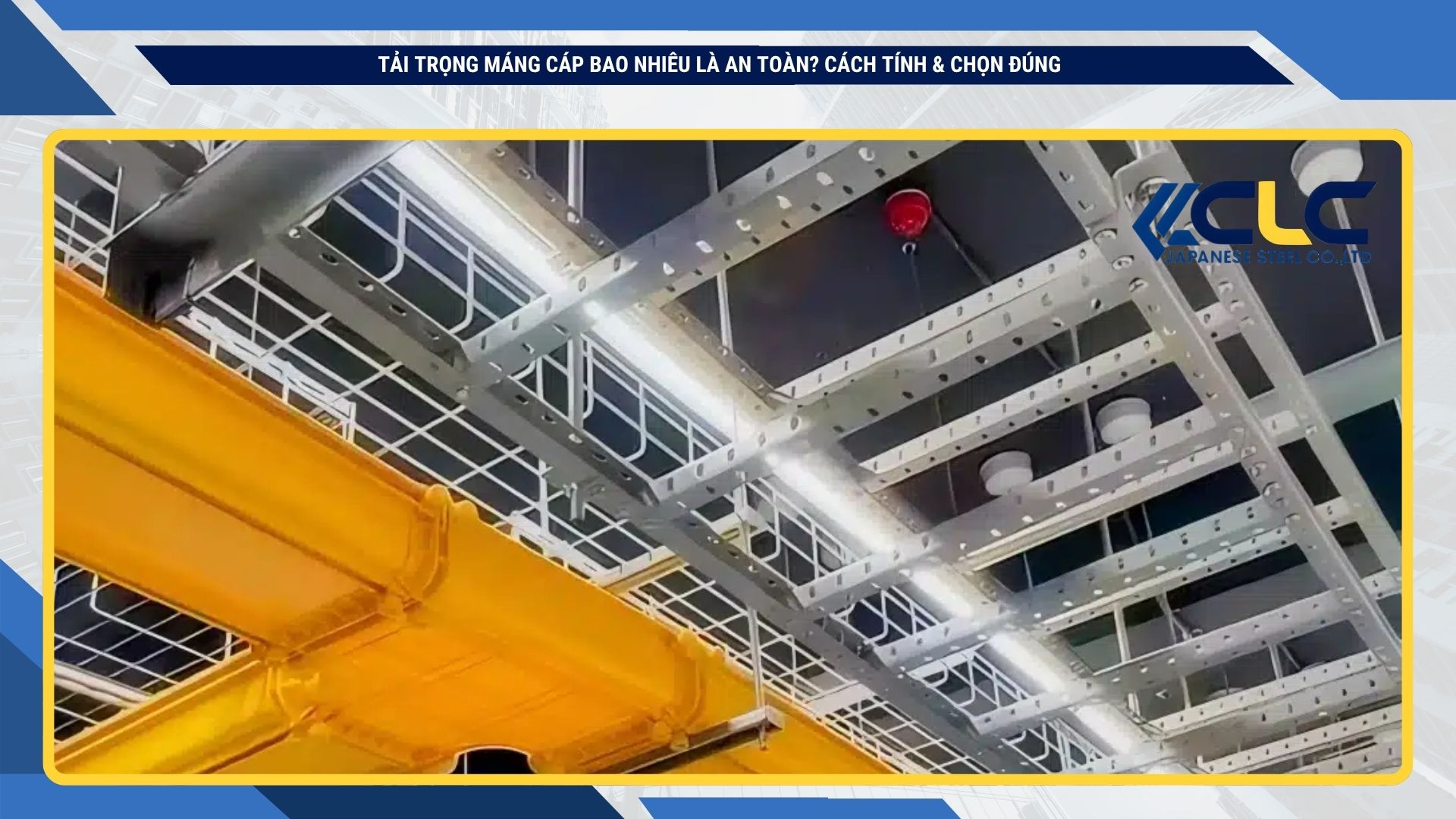 Tải trọng máng cáp bao nhiêu là an toàn? Cách tính tải trọng cho phép trước khi đặt hàng