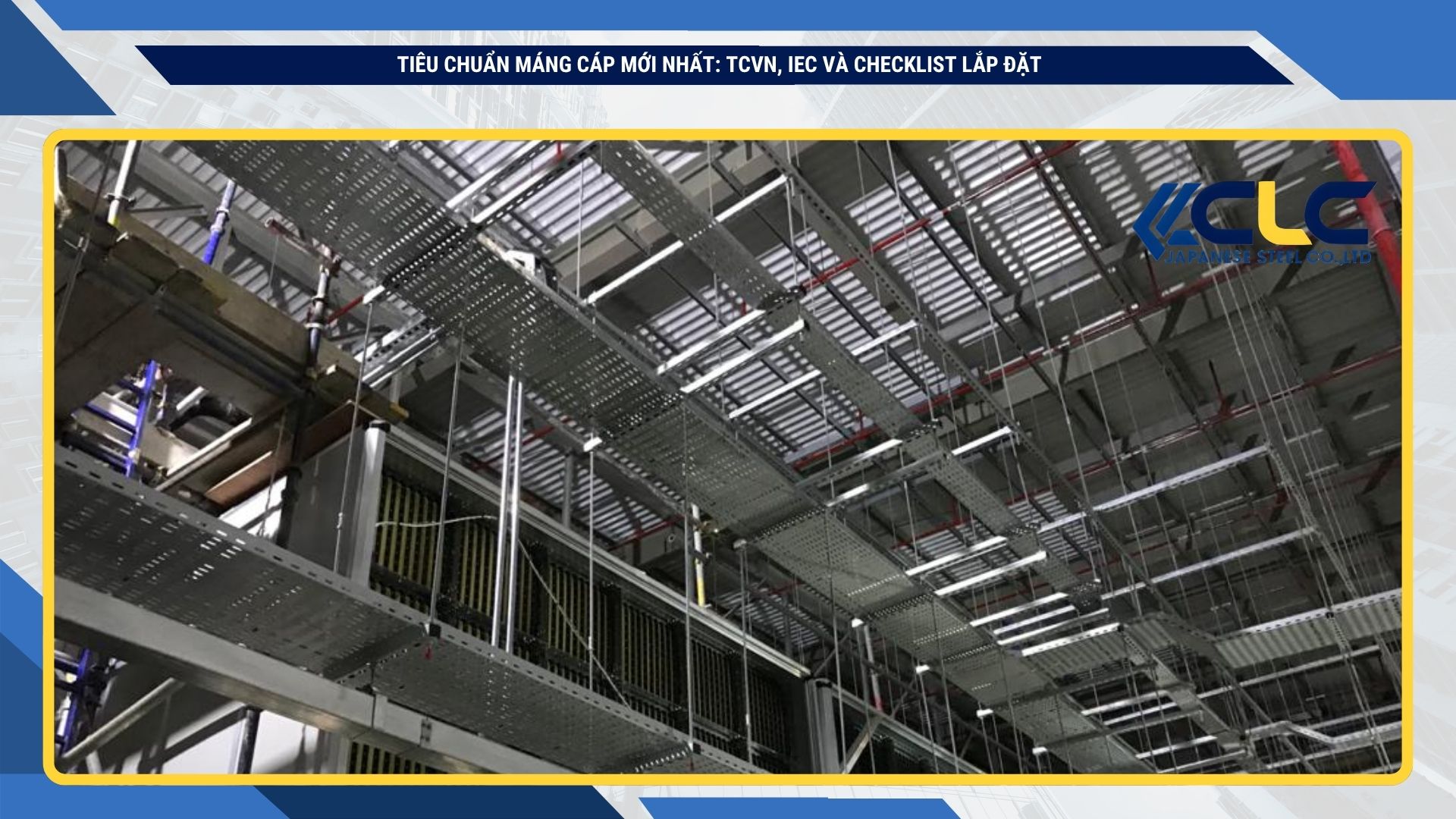 Tiêu chuẩn máng cáp mới nhất: TCVN, IEC và checklist lắp đặt