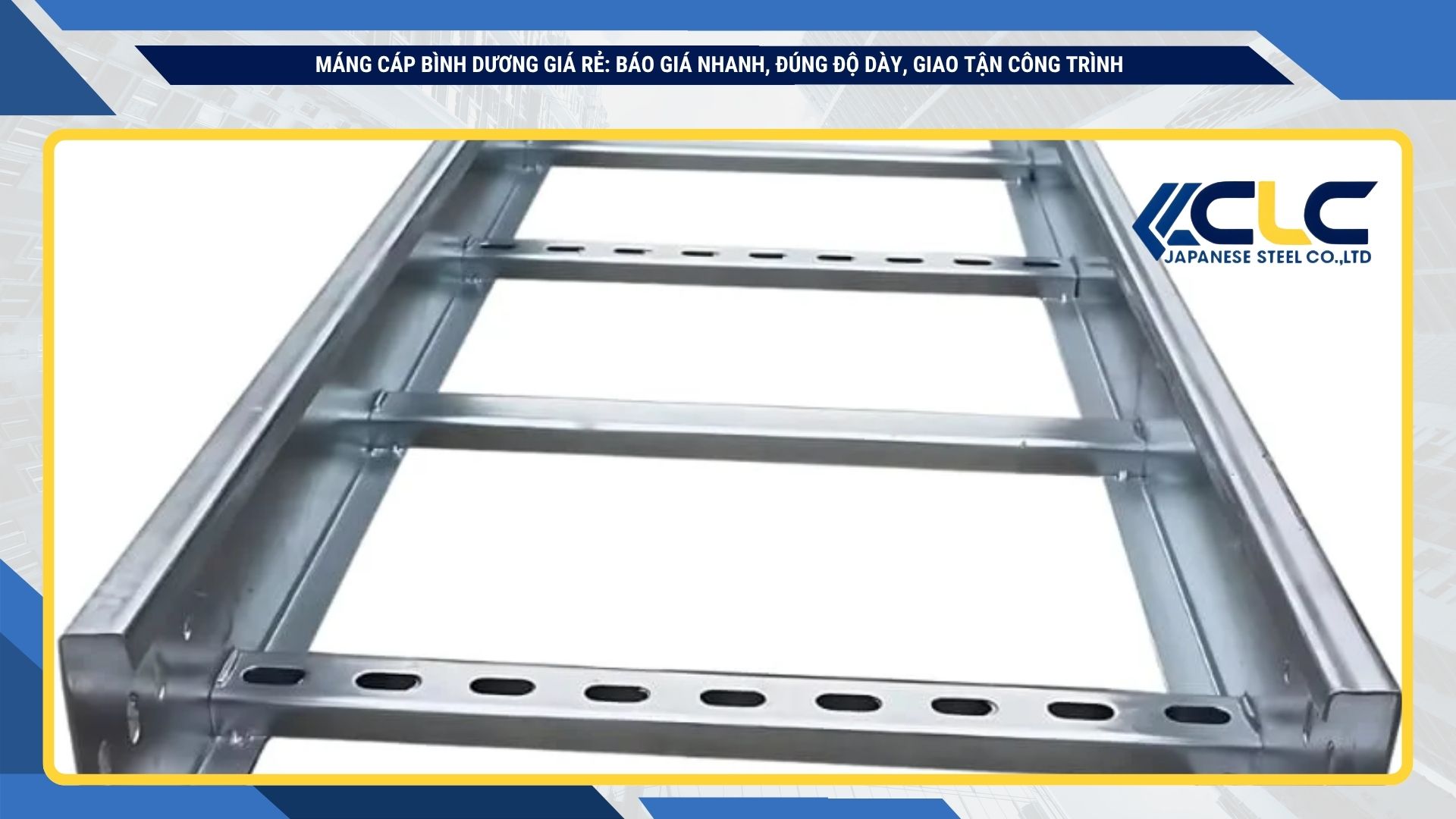 Máng Cáp Bình Dương Giá Rẻ: Báo Giá Nhanh, Đúng Độ Dày, Giao Tận Công Trình