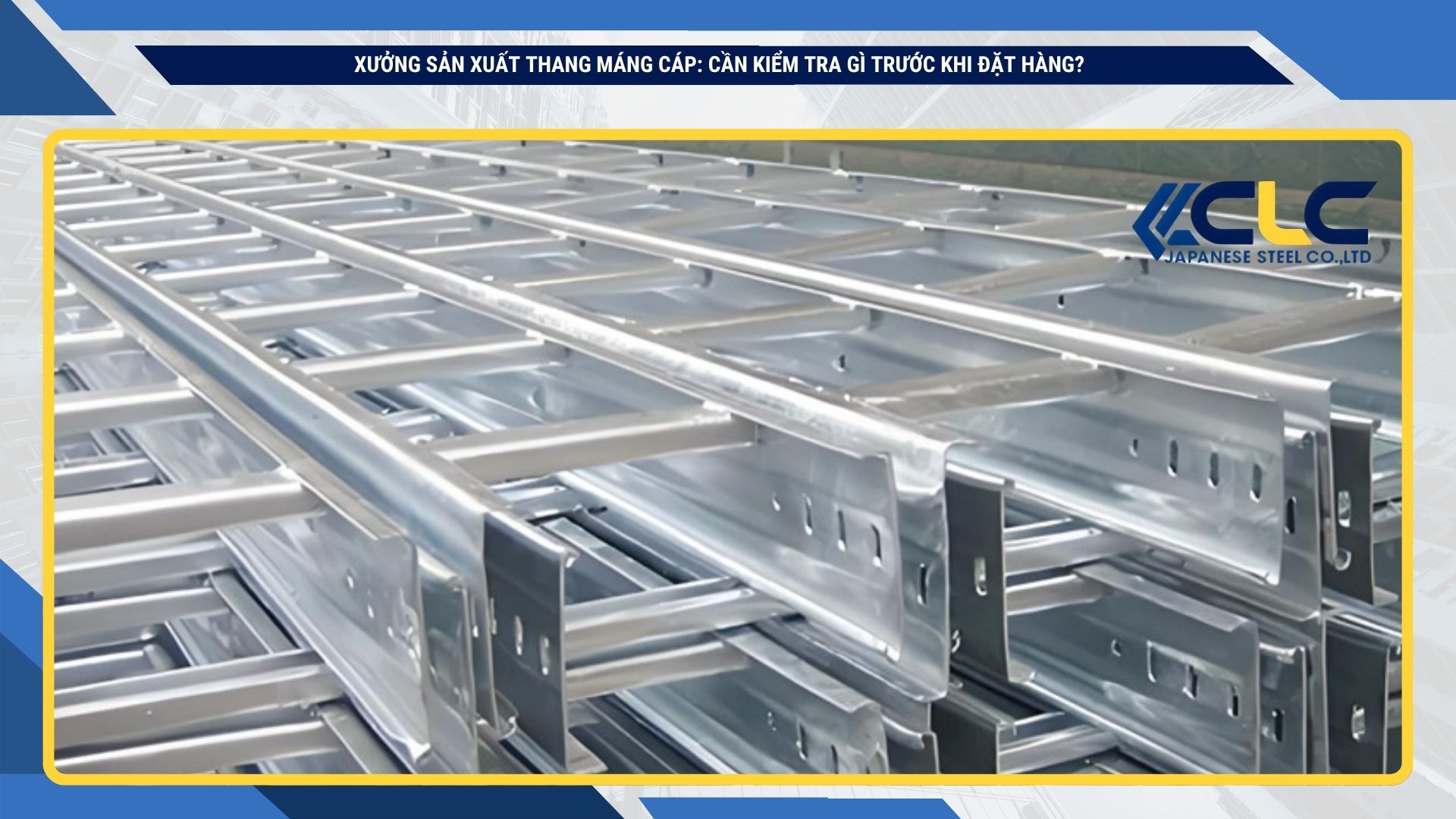 kiểm tra độ dày thang máng cáp trước khi đặt hàng