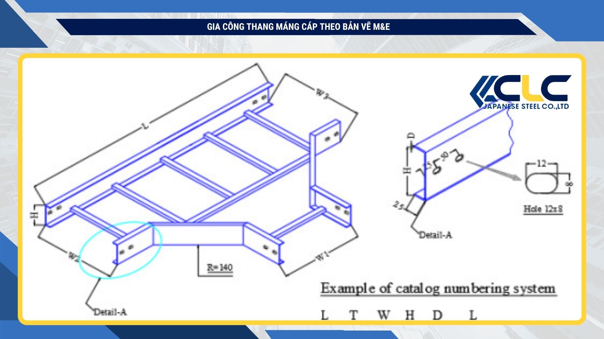 Gia công thang máng cáp theo bản vẽ M&E | Thép Nhật CLC