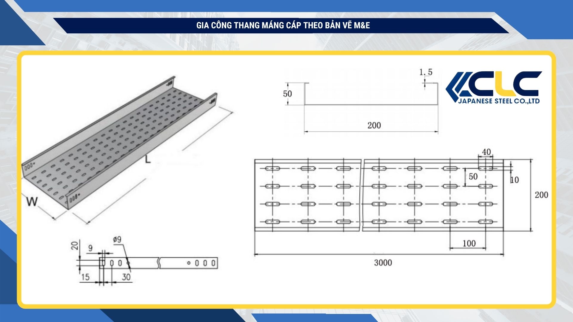 Gia công thang máng cáp theo bản vẽ M&E | Thép Nhật CLC