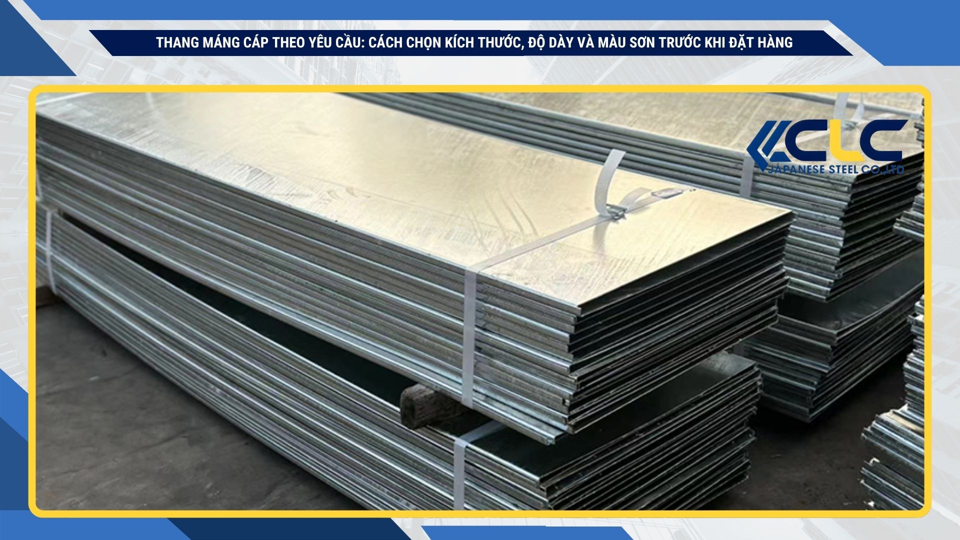 Thang máng cáp theo yêu cầu: cách chọn kích thước, độ dày và màu sơn trước khi đặt hàng