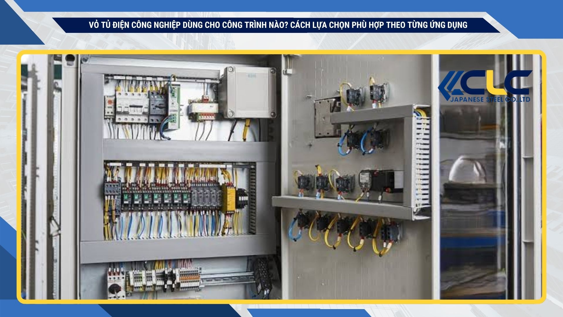 Vỏ tủ điện công nghiệp dùng cho công trình nào? Cách lựa chọn phù hợp theo từng ứng dụng