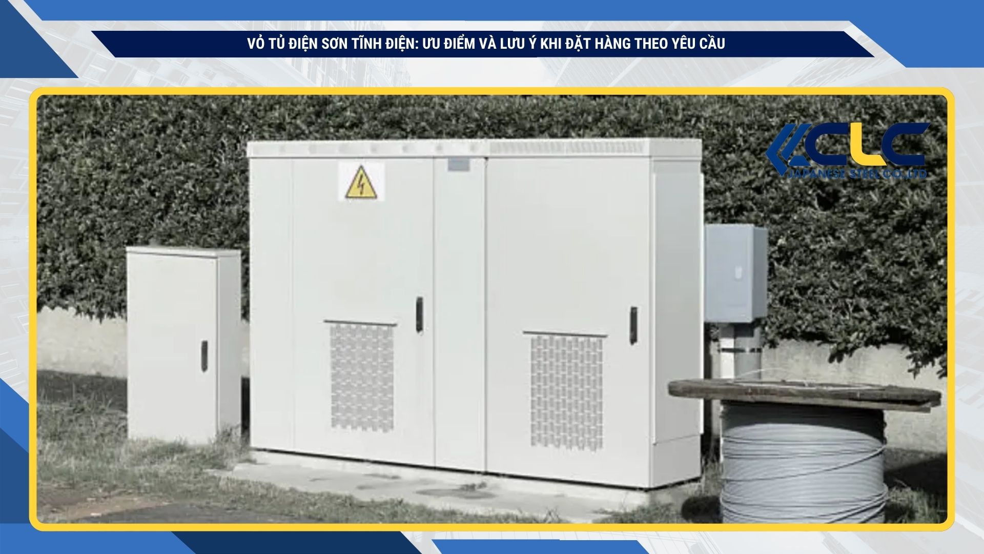 Vỏ tủ điện sơn tĩnh điện: Ưu điểm và lưu ý khi đặt hàng theo yêu cầu